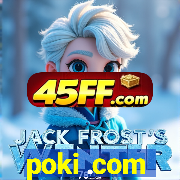 poki .com